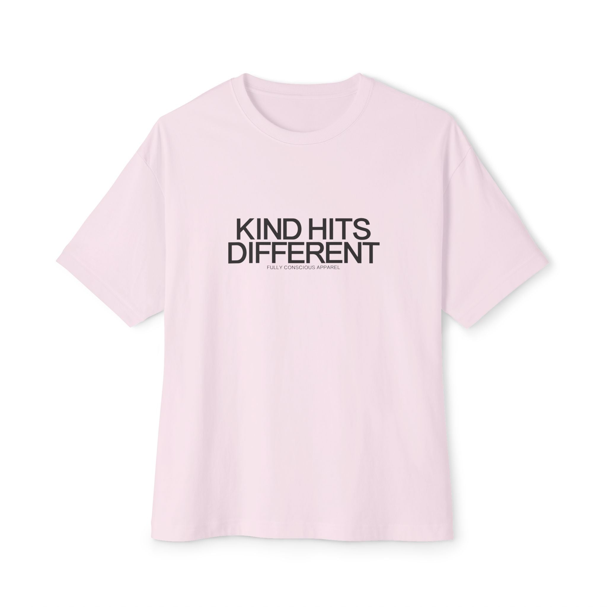 KIND HITS DIFFERENT™ - Fully Conscious Apparel