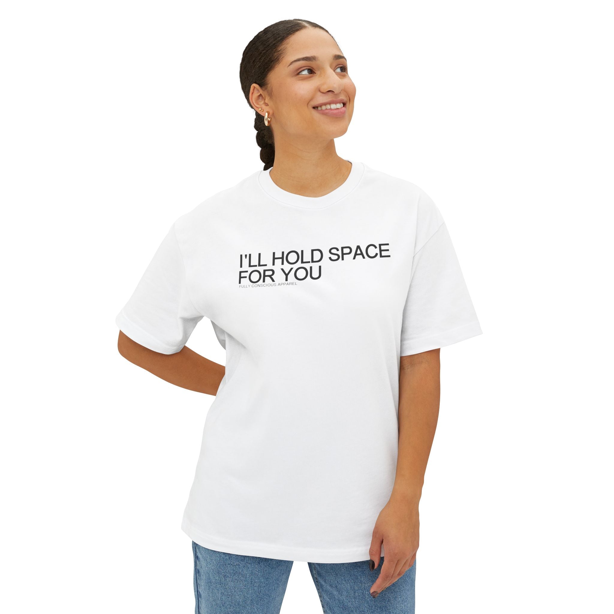 I'LL HOLD SPACE FOR YOU