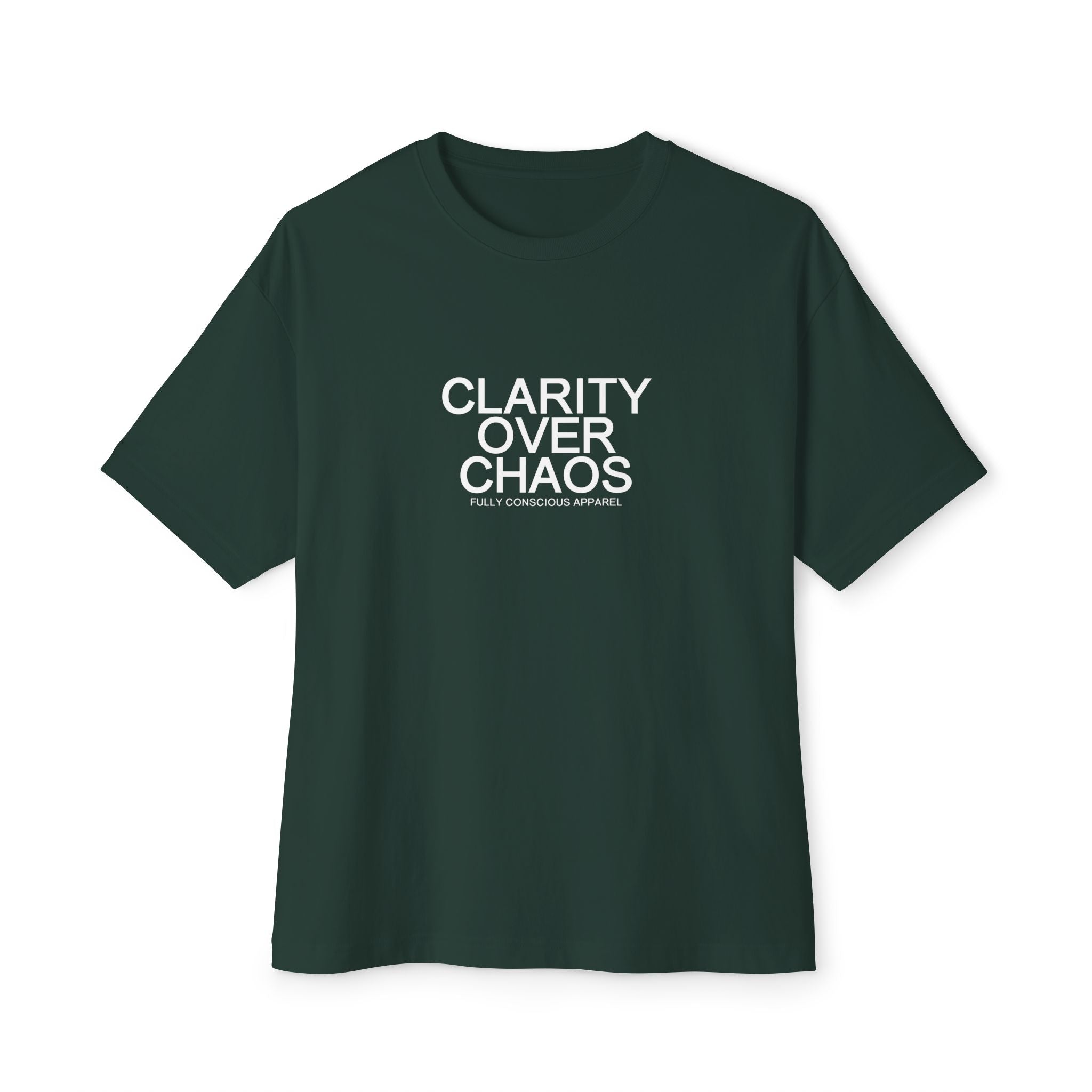 CLARITY OVER CHAOS™ - Fully Conscious Apparel