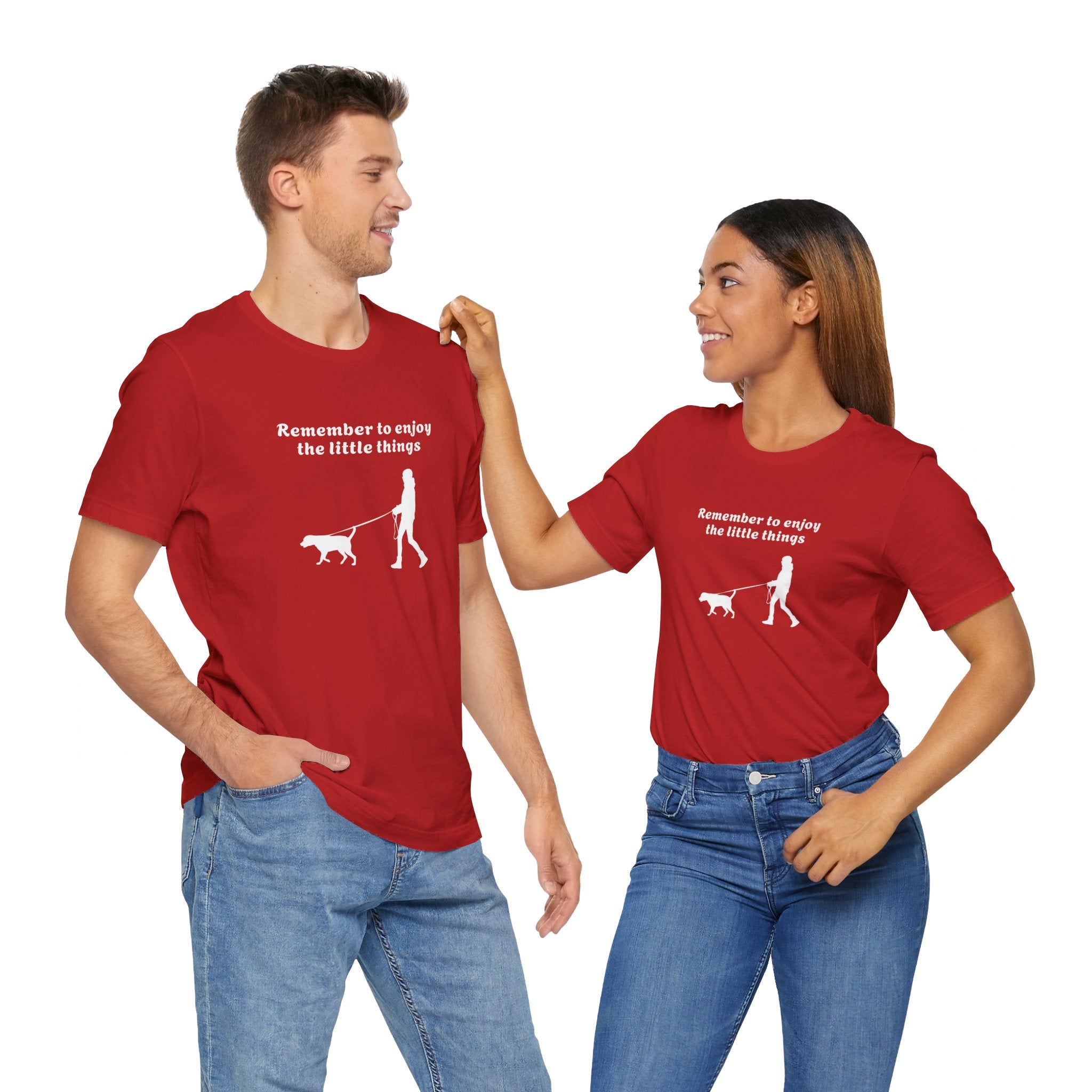REMEMBER TO ENJOY THE LITTLE THINGS FOR DOG LOVERS - Fully Conscious Apparel