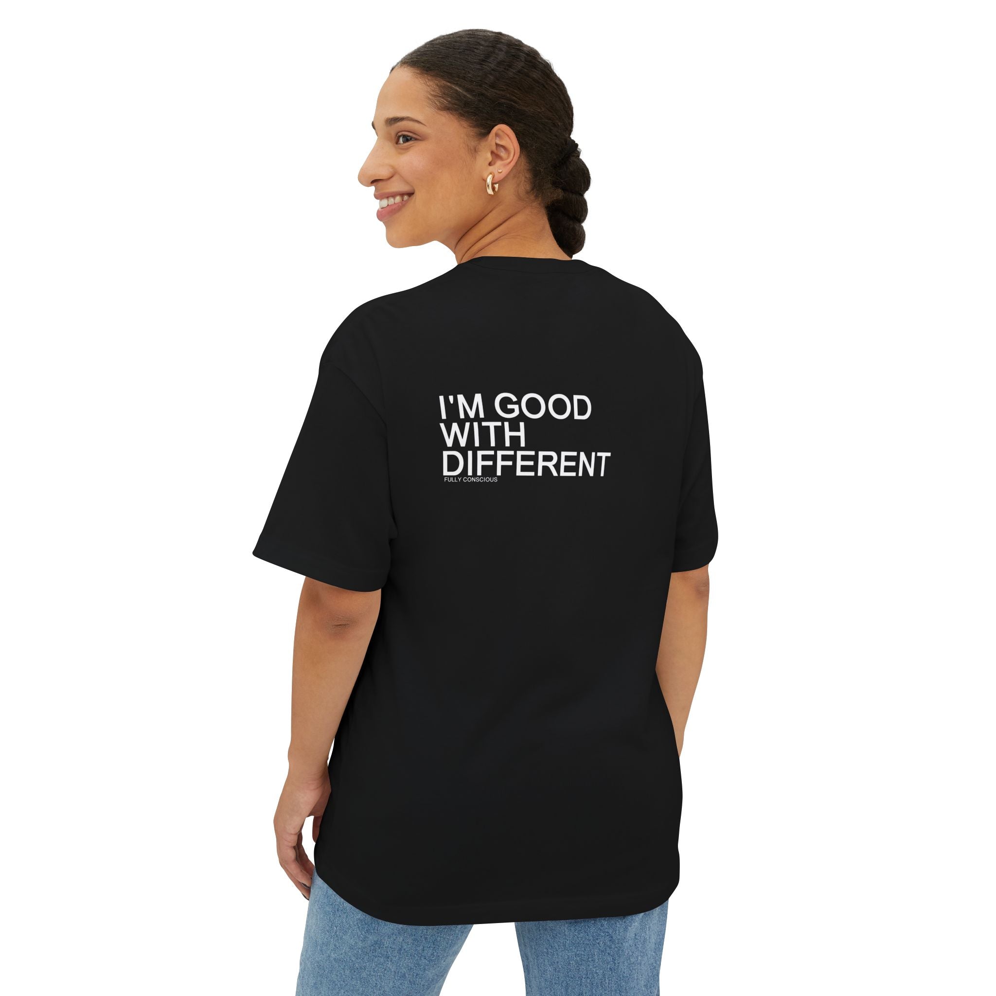 I'M GOOD WITH DIFFERENT CLEAN - Fully Conscious Apparel