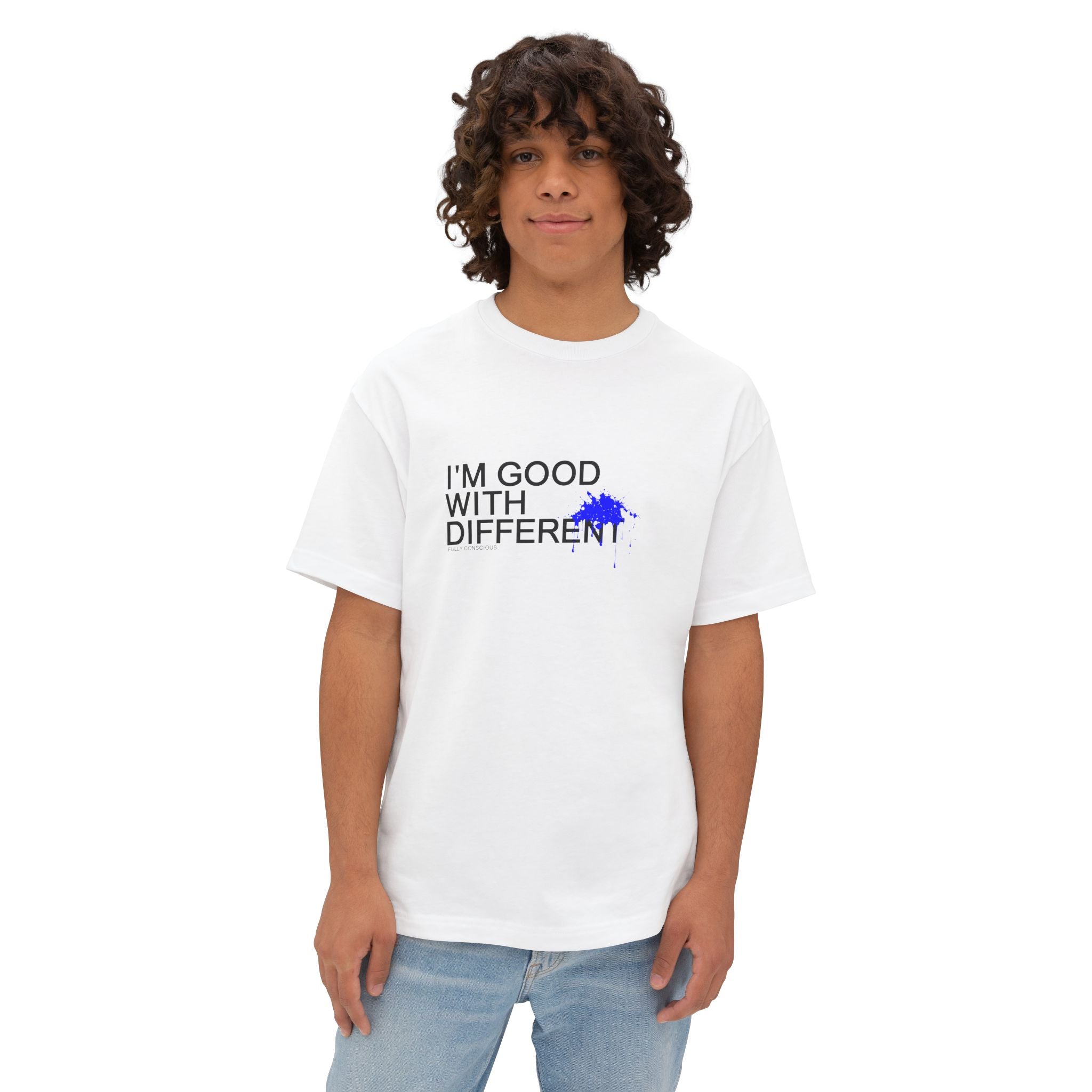 I'M GOOD WITH DIFFERENT - FRONT - Fully Conscious Apparel