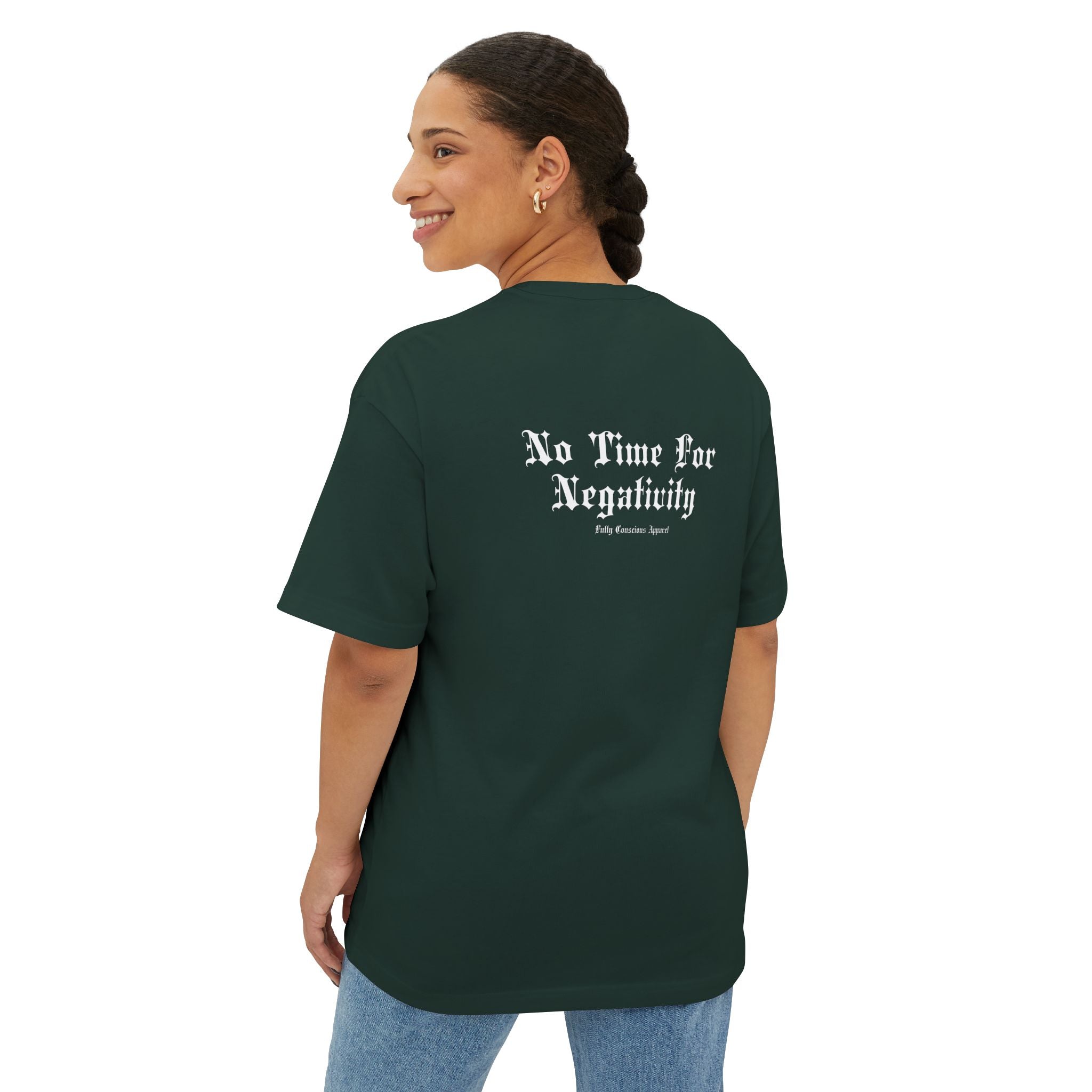 NO TIME FOR NEGATIVITY SCRIPT - Fully Conscious Apparel