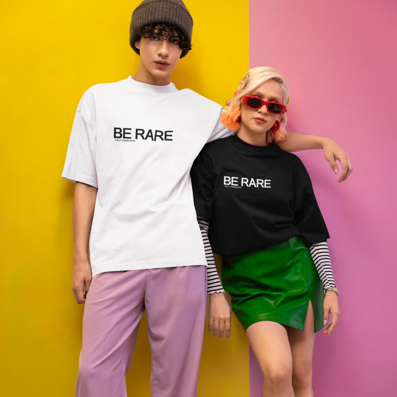 BE RARE™ - Fully Conscious Apparel