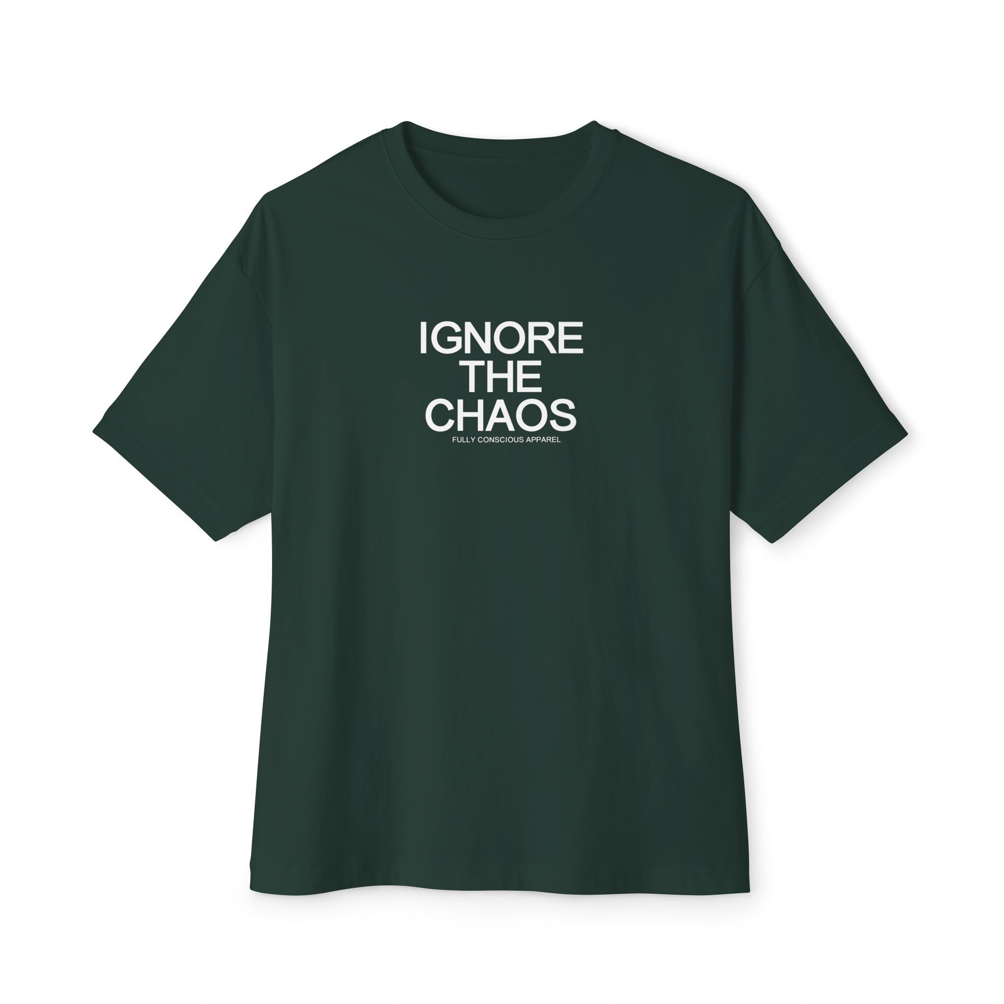 IGNORE THE CHAOS - FRONT