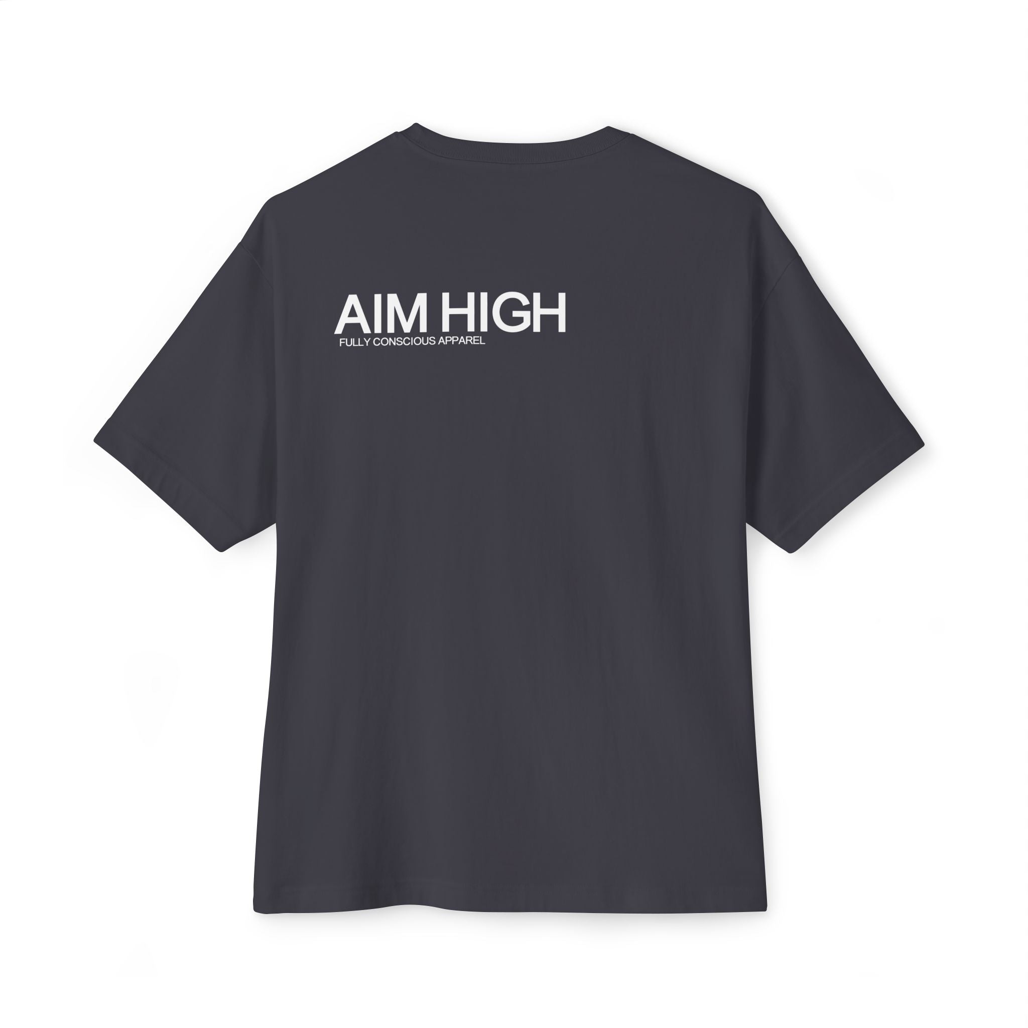 AIM HIGH - Fully Conscious Apparel