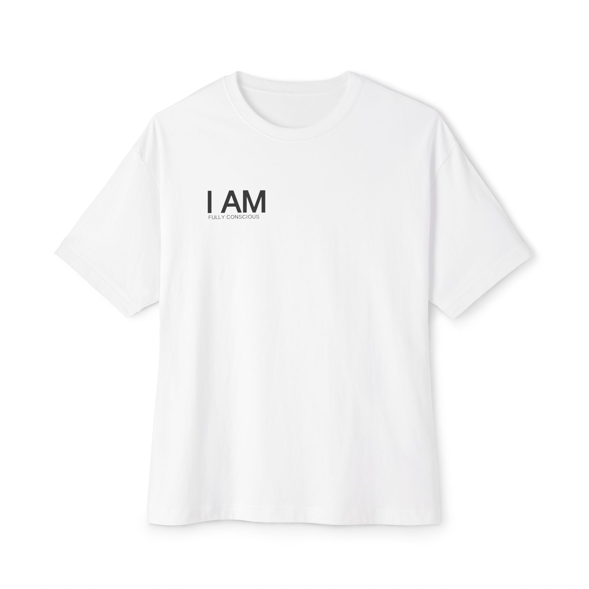 I AM - Fully Conscious Apparel