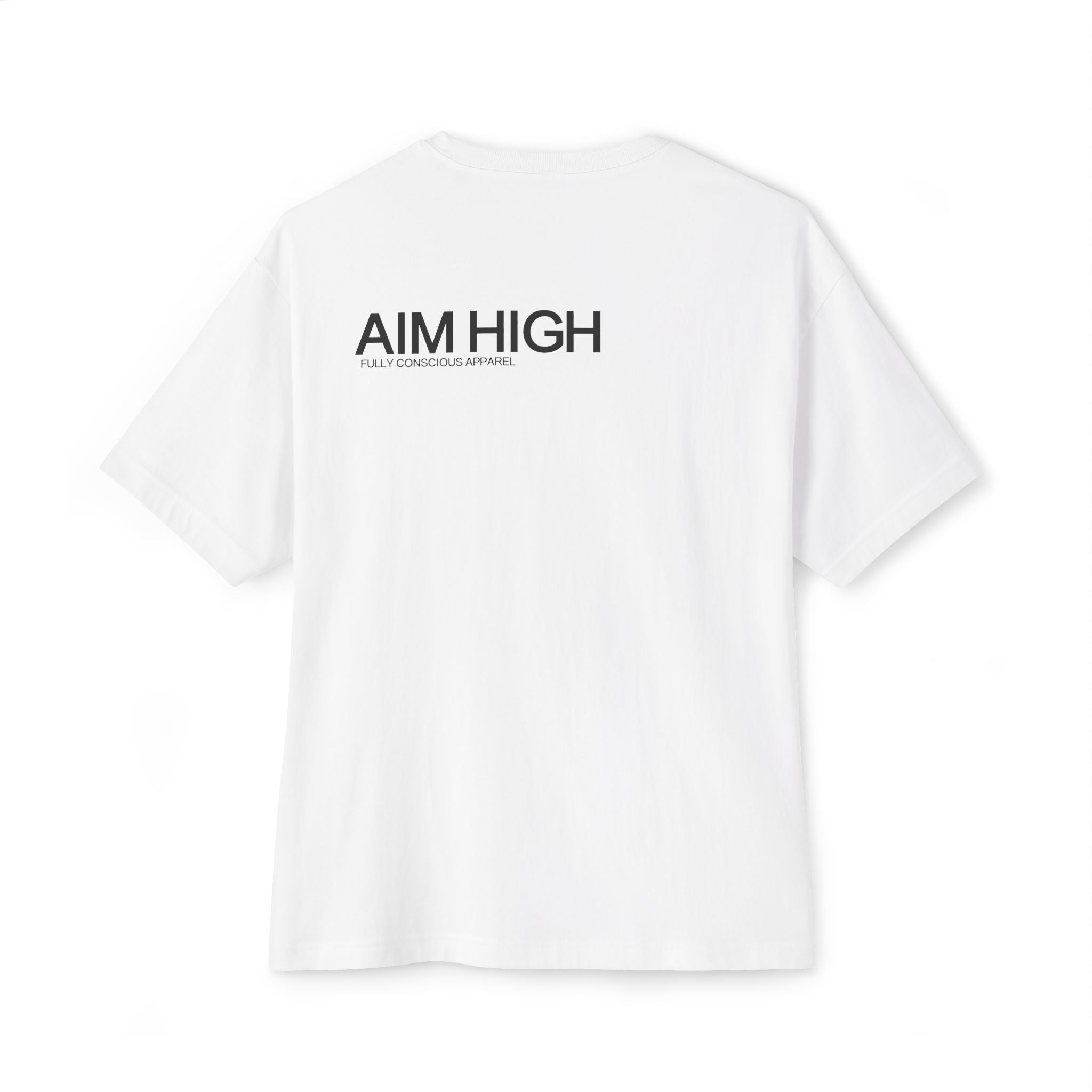 AIM HIGH - Fully Conscious Apparel