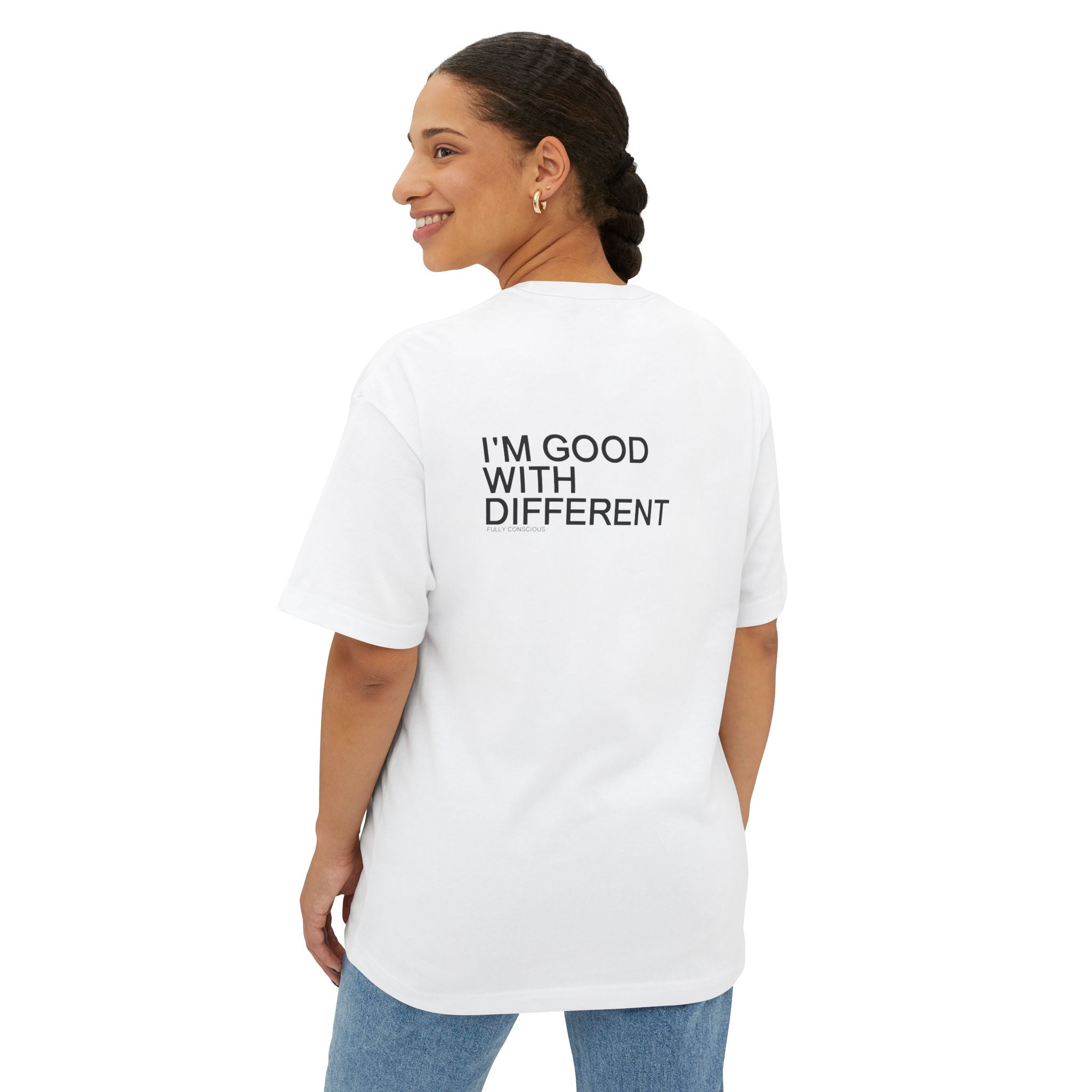 I'M GOOD WITH DIFFERENT CLEAN - Fully Conscious Apparel