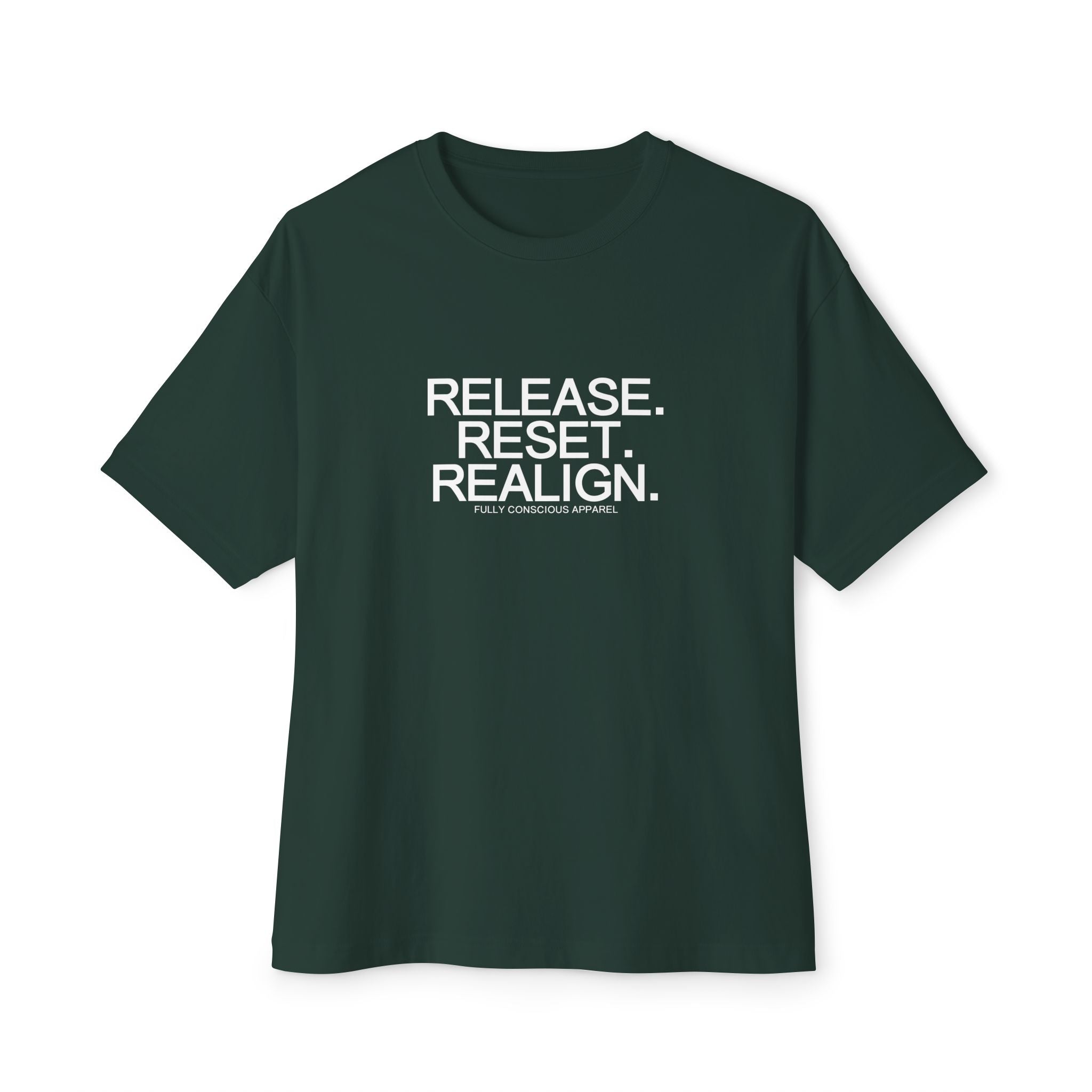 RELEASE. RESET. REALIGN.™ - Fully Conscious Apparel