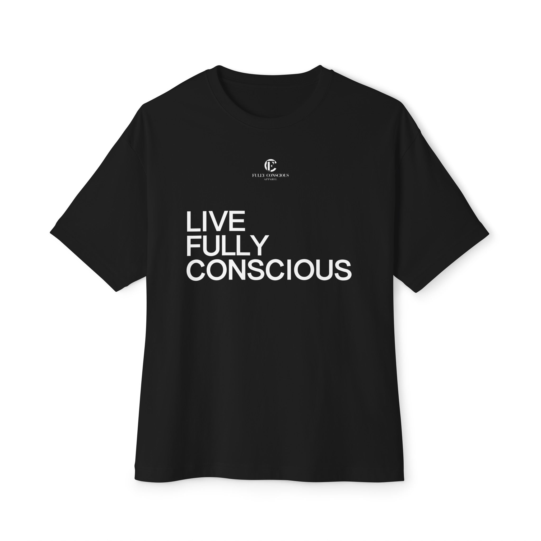 LIVE FULLY CONSCIOUS - Fully Conscious Apparel