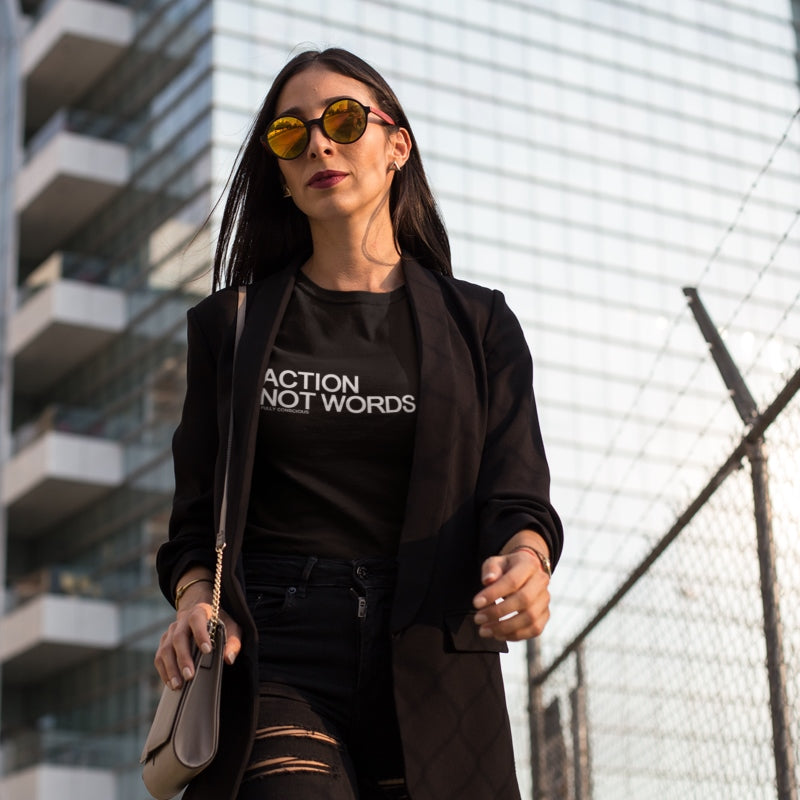 ACTION NOT WORDS - Fully Conscious Apparel