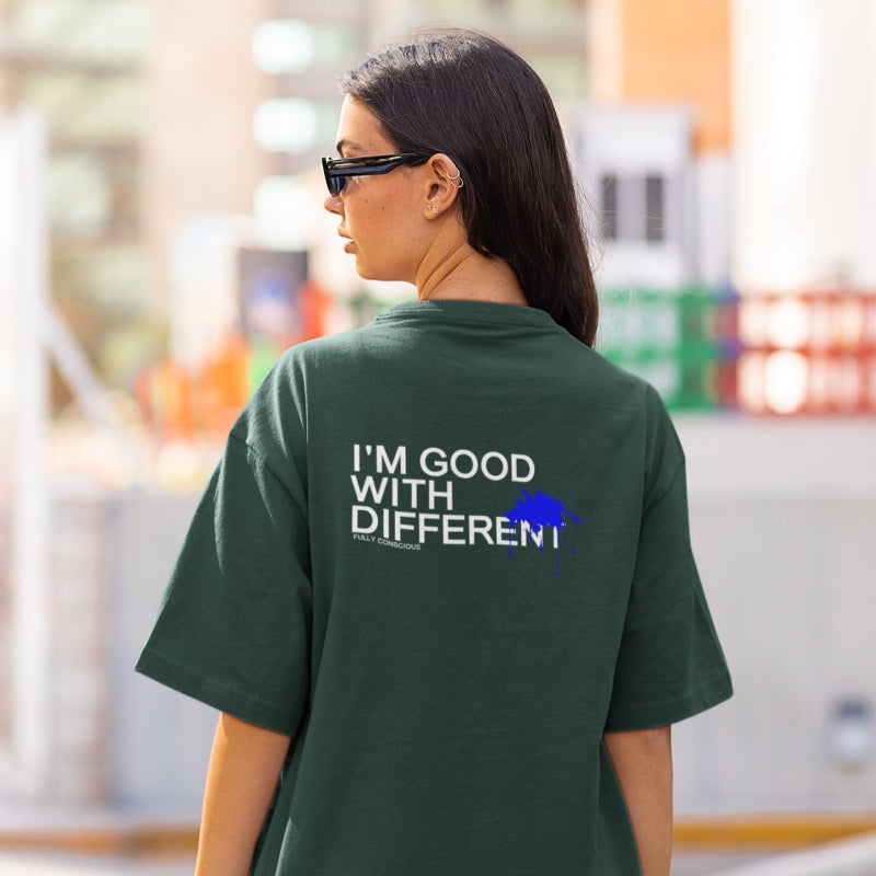 I'M GOOD WITH DIFFERENT - Fully Conscious Apparel