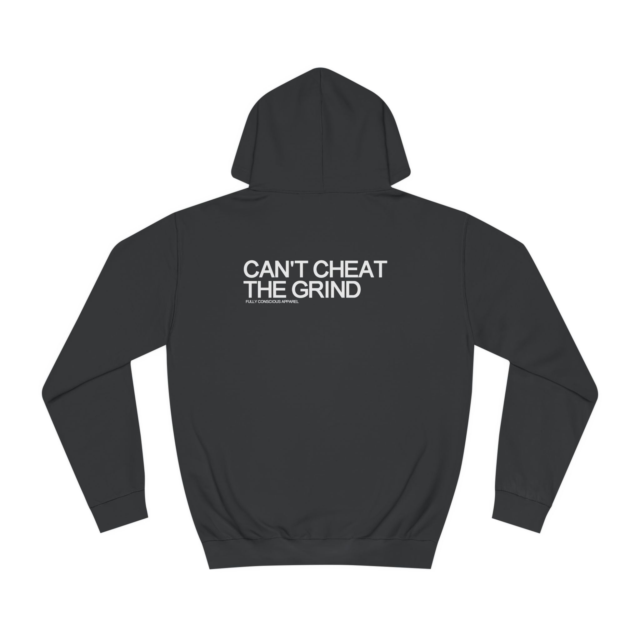 CAN'T CHEAT THE GRIND HOODIE