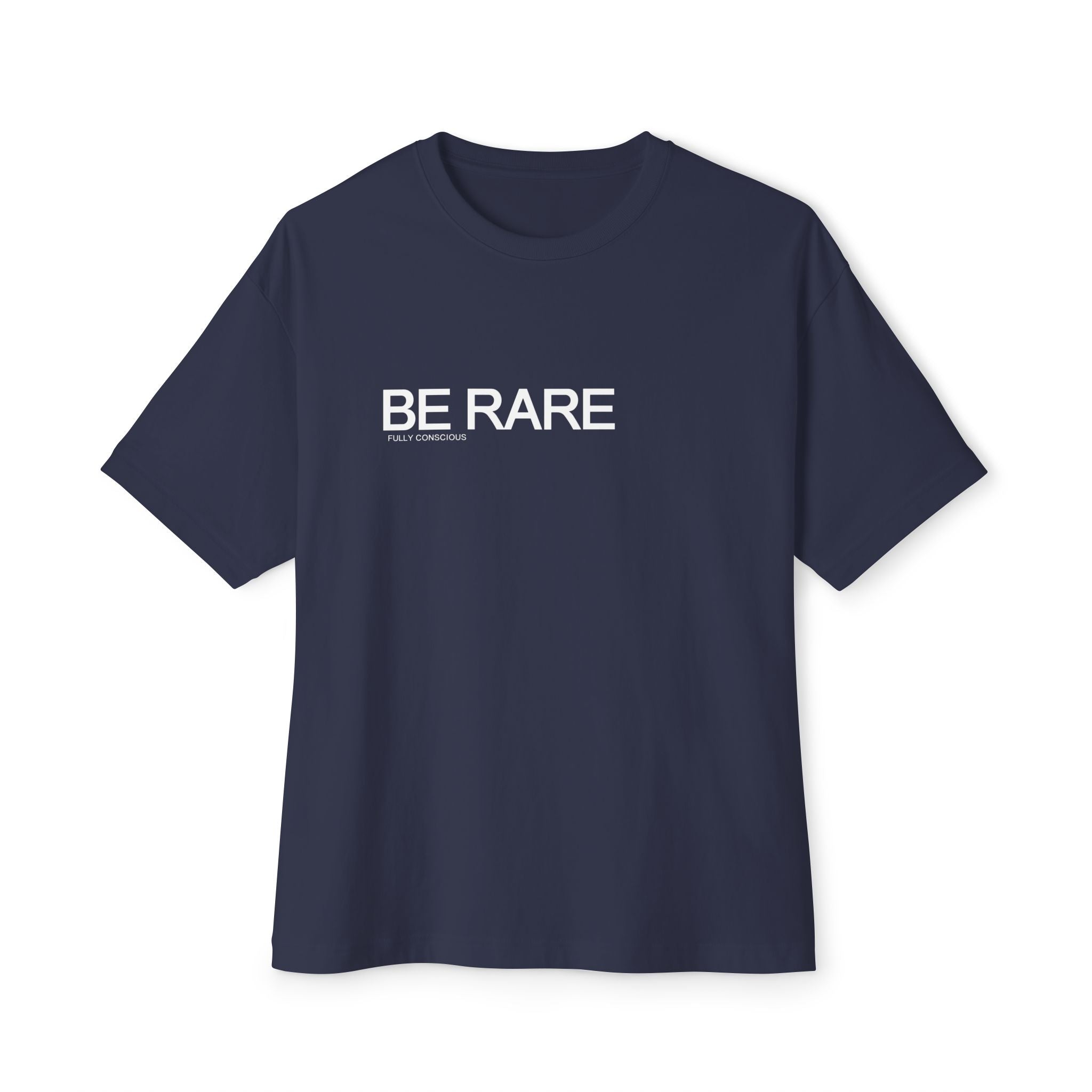 BE RARE™ - Fully Conscious Apparel