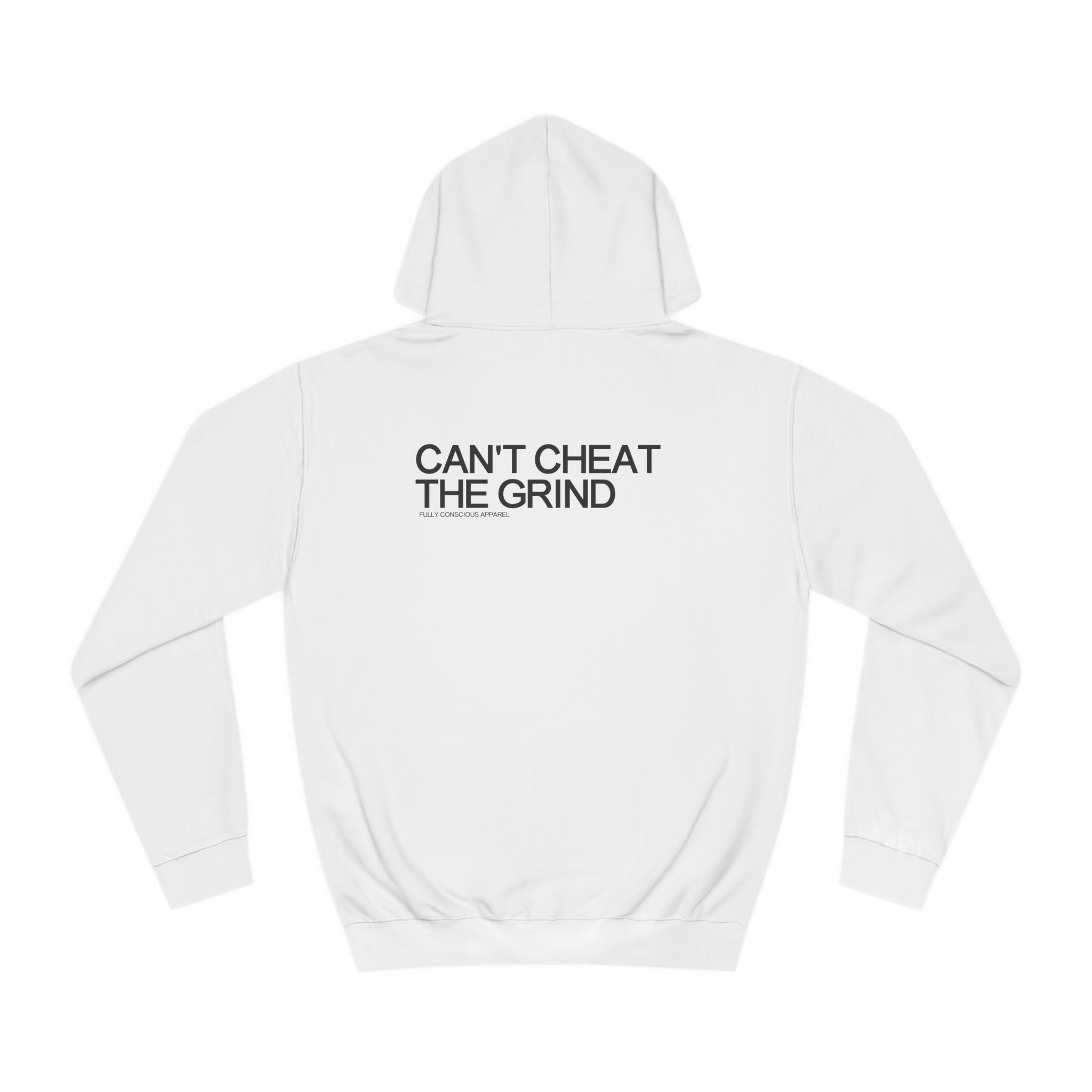 CAN'T CHEAT THE GRIND HOODIE