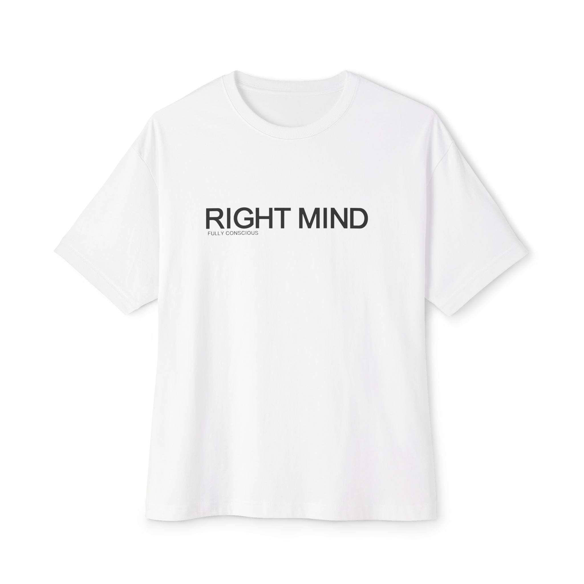 RIGHT MIND™ - Fully Conscious Apparel