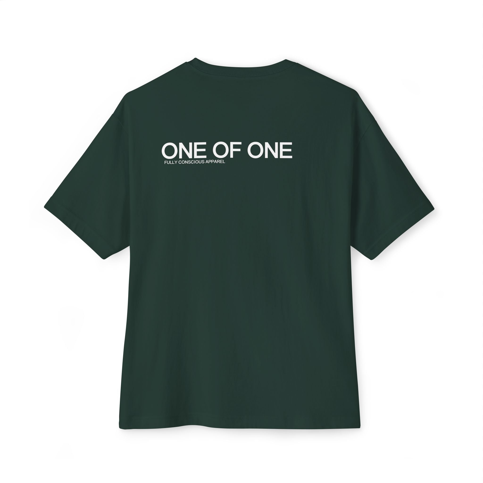 ONE OF ONE - Fully Conscious Apparel