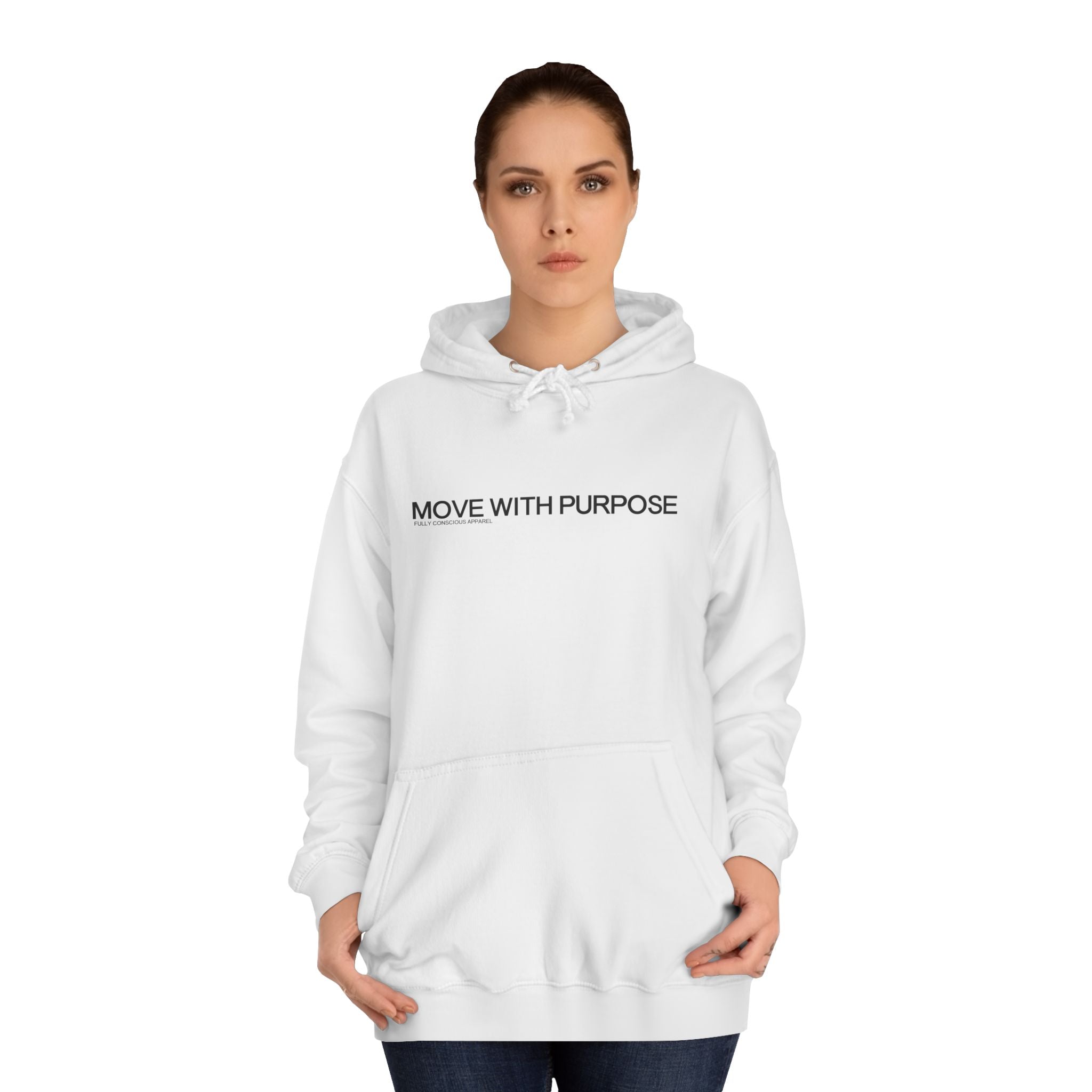 MOVE WITH PURPOSE HOODIE