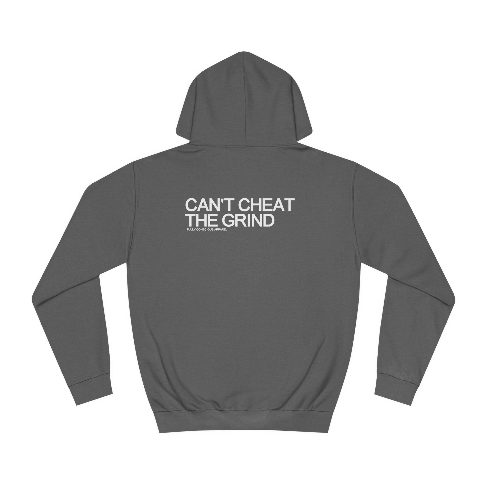 CAN'T CHEAT THE GRIND HOODIE