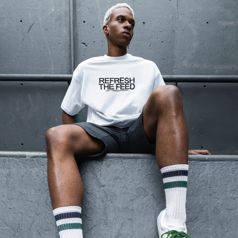 REFRESH THE FEED™ - Fully Conscious Apparel