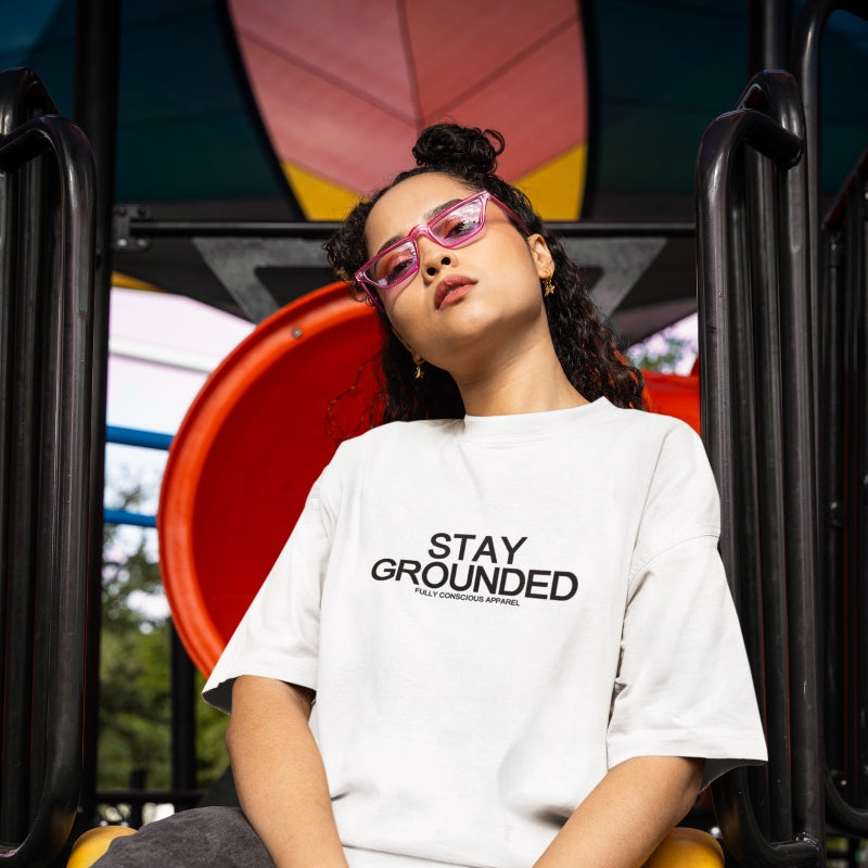 STAY GROUNDED™ - Fully Conscious Apparel